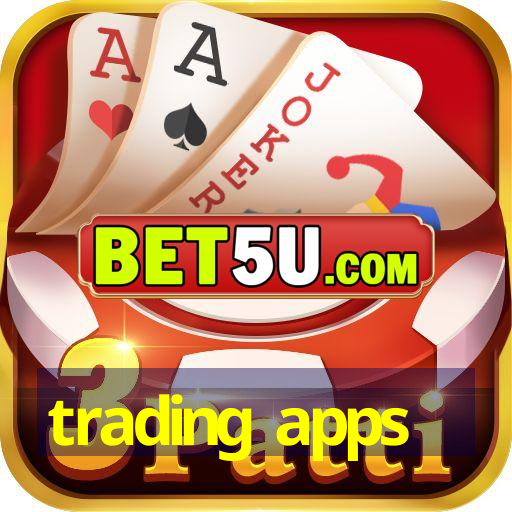 trading apps